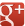 Google+